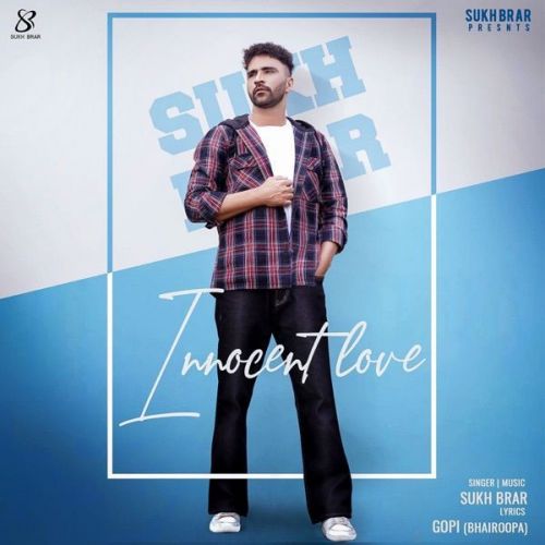 Innocent Love Sukh Brar