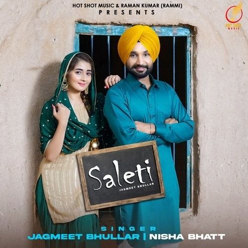 Saleti Jagmeet Bhullar, Nisha Bhatt