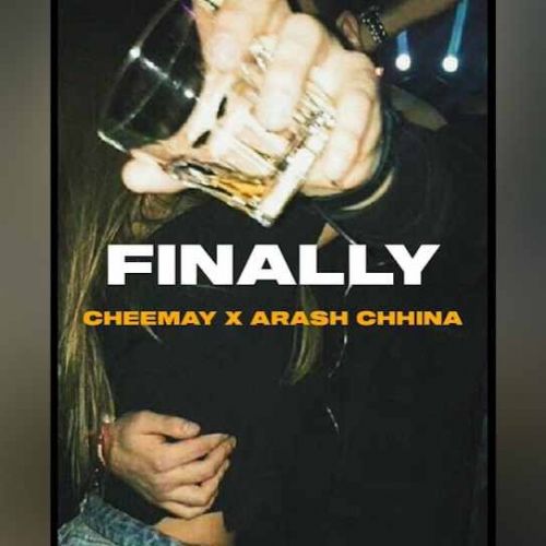 Finally Cheema Y, Arash Chhina