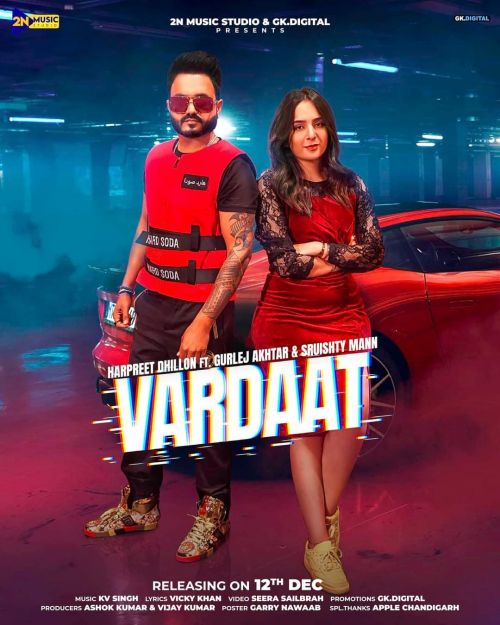 Vardaat Harpreet Dhillon, Gurlej Akhtar