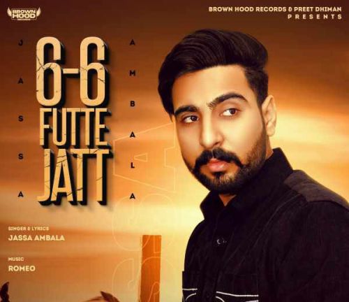 6-6 Futte Jatt Jassa Ambala