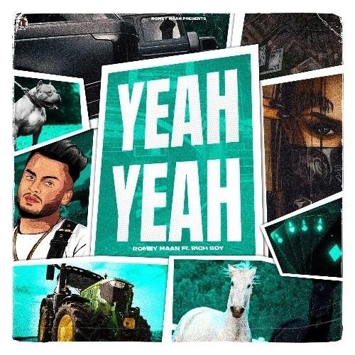 Yeah Yeah Romey Maan
