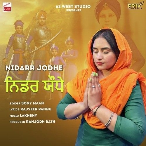 Nidarr Jodhe Sony Maan