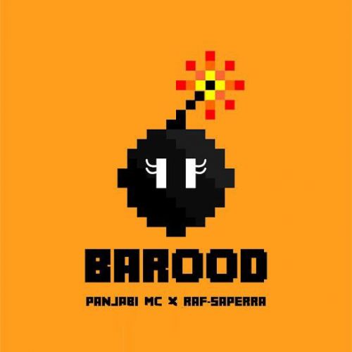 Barood Panjabi MC, Raf Saperra