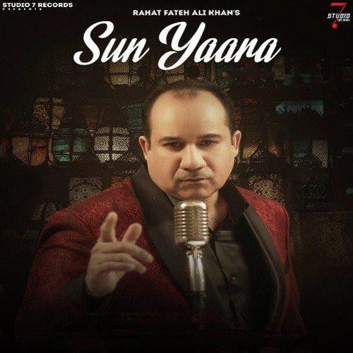 Suun Yaara Rahat Fateh Ali Khan