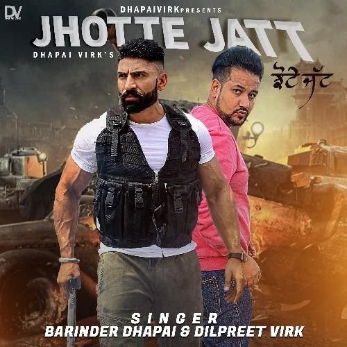 Jhotte Jatt Barinder Dhapai