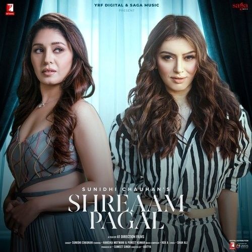 Shreaam Pagal Sunidhi Chauhan