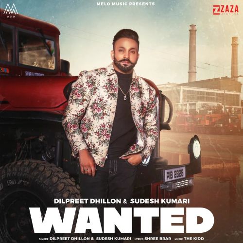 Wanted Dilpreet Dhillon, Sudesh Kumari