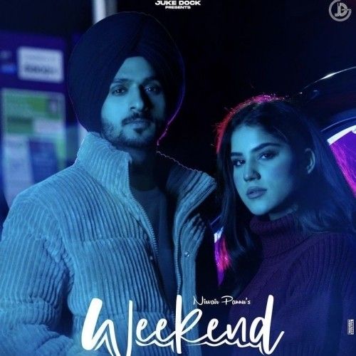 Weekend Nirvair Pannu