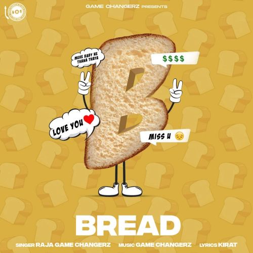 Bread Raja Game Changerz