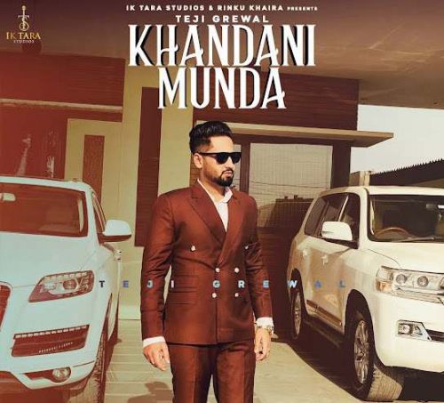 Khandani Munda Teji Grewal