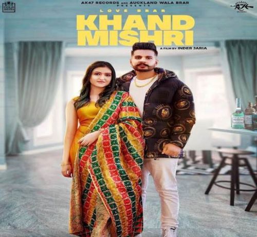 Khand Mishri Love Brar, Deepak Dhillon