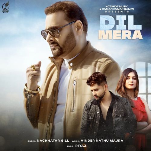 Dil Mera Nachhatar Gill