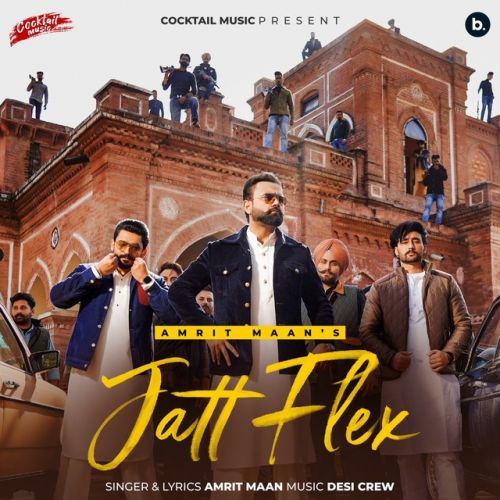 Jatt Flex Amrit Maan