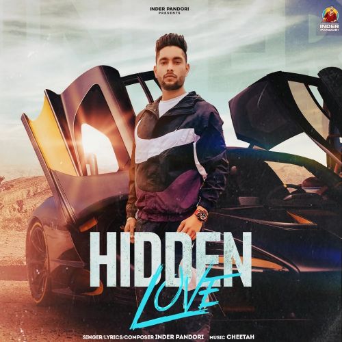 Hidden Love Inder Pandori