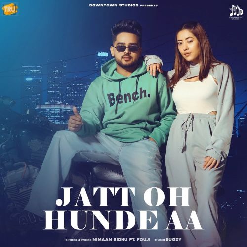 Jatt Oh Hunde Aa Nimaan Sidhu