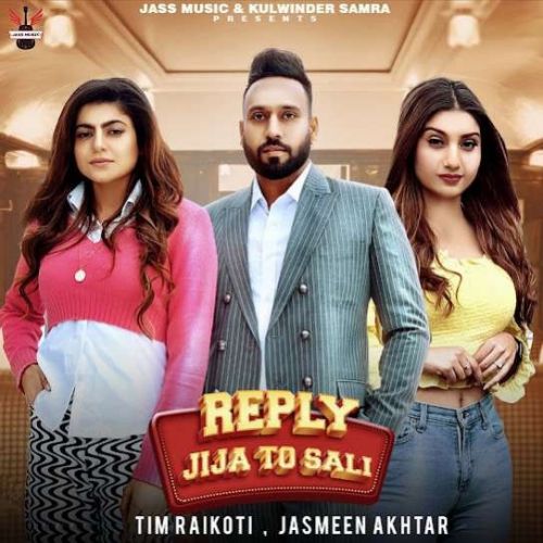 Reply Jija To Sali Tim Raikoti, Jasmeen Akhtar