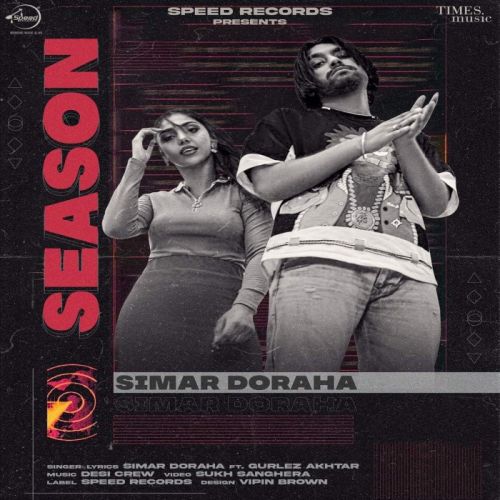 Season Simar Doraha, Gurlej Akhtar