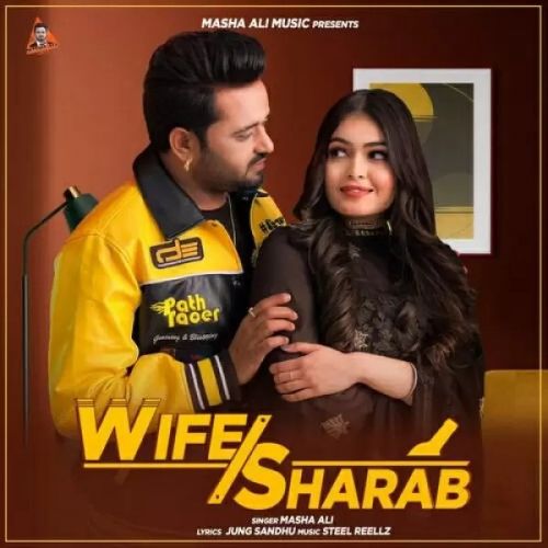 Wife Sharab Masha Ali