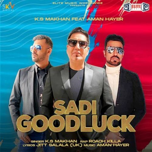 Sadi Goodluck KS Makhan