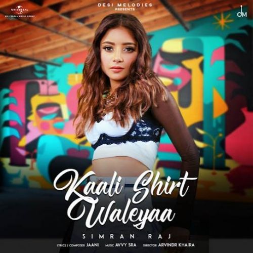 Kaali Shirt Waleyaa Simran Raj