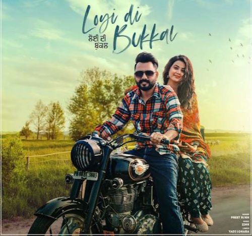 Loyi Di Bukkal Preet Sukh