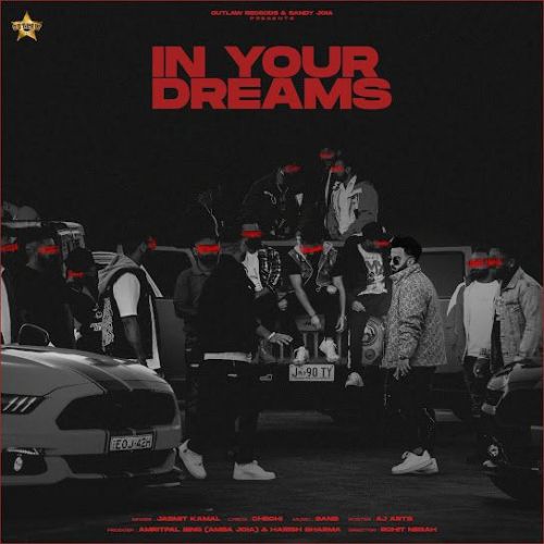 In your Dreams Jasmit Kamal