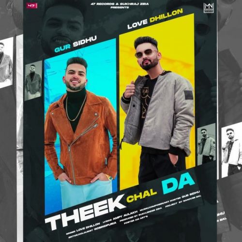 Theek Chal Da Love Dhillon