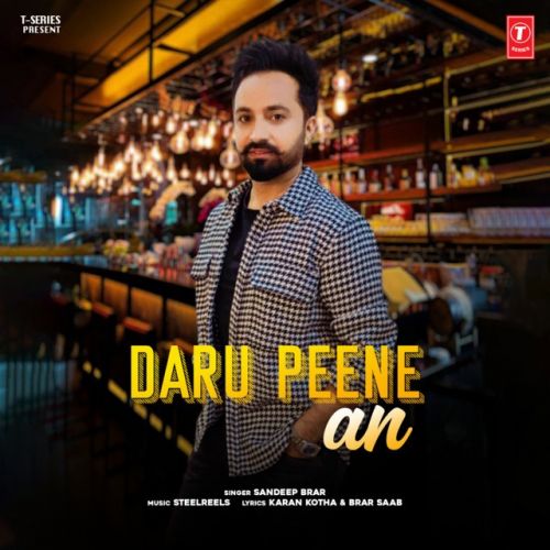 Daru Peene An Sandeep Brar