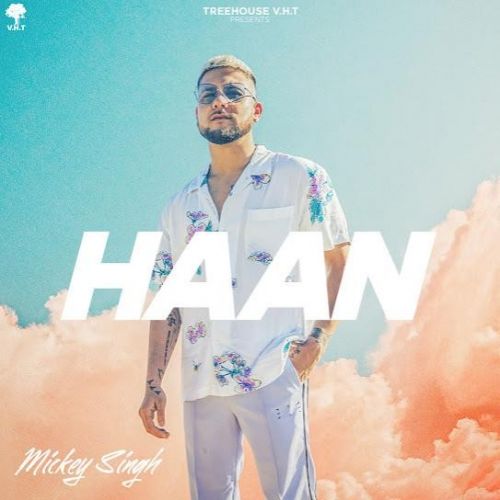 Haan Mickey Singh