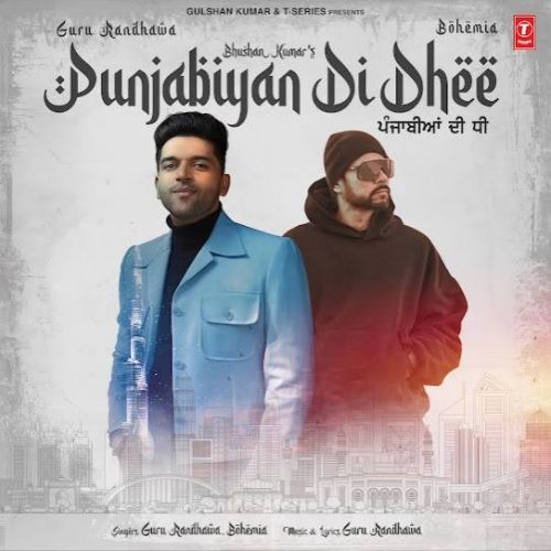 Punjabiyan Di Dhee Guru Randhawa, Bohemia