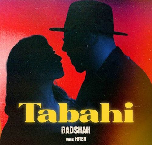 Tabahi Badshah