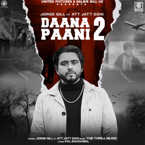 Daana Paani 2 Jorge Gill
