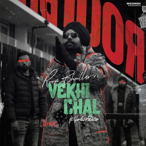 Vekhi Chal,Gurlez Akhtar Roop Bhullar