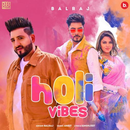 Holi Vibes Balraj