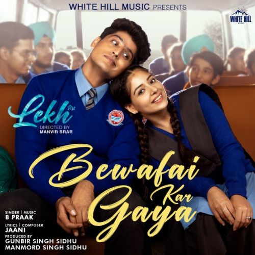 Bewafai Kar Gaya B Praak