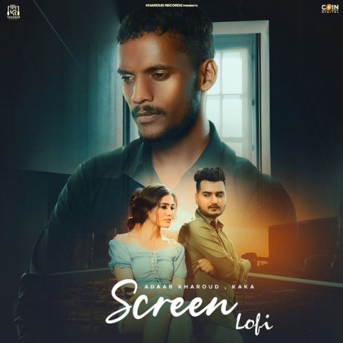 Screen Kaka, Adaab Kharoud