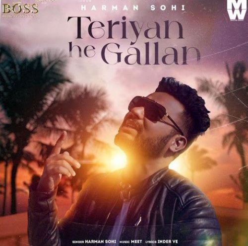 Teriyan He Gallan Harman Sohi