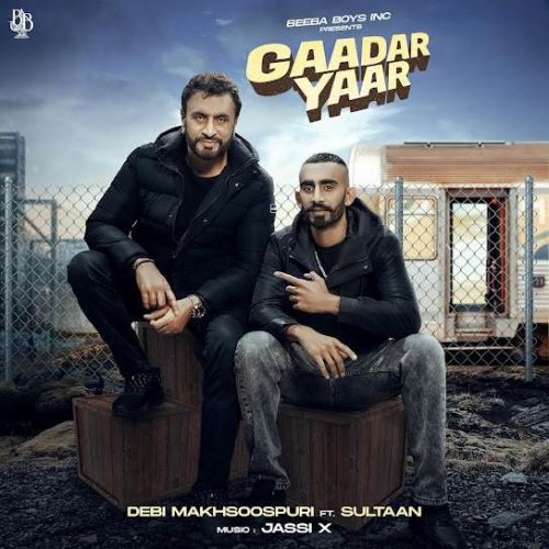 Gaadar Yaar Debi Makhsoospuri, Sultaan