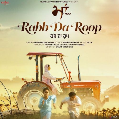 Rabb Da Roop Harbhajan Mann