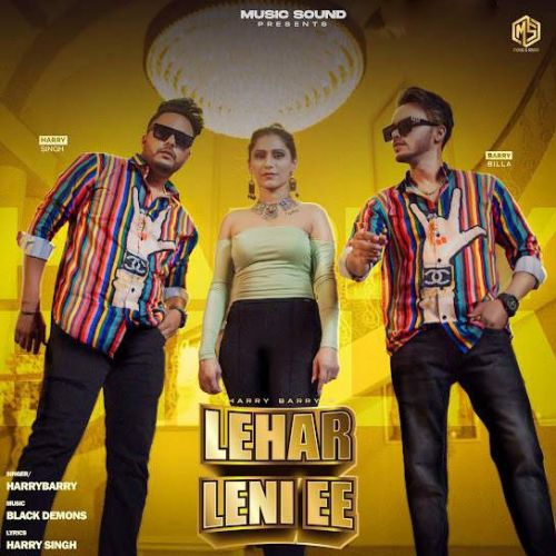 Lehar Leni Ee Harrybarry