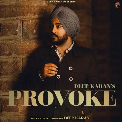 Provoke Deep Karan