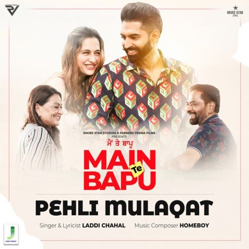 Pehli Mulaqat Laddi Chahal