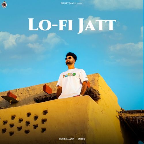 Lo-Fi Jatt Romey Maan