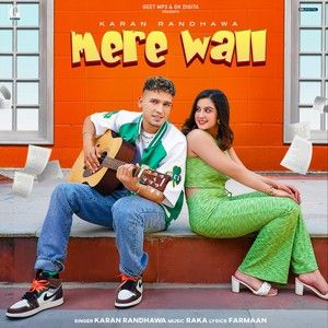 Mere Wall Karan Randhawa