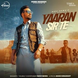 Yaaran Sir Te Navi Bawa