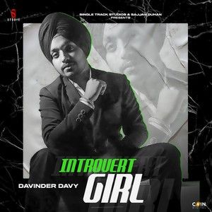 Introvert Girl Davinder Davy