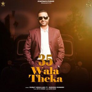 35 Wala Theka Surjit Bhullar, Sudesh Kumari
