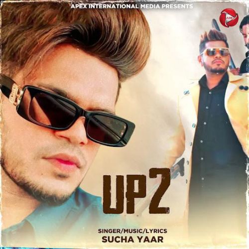 U P 2 Sucha Yaar