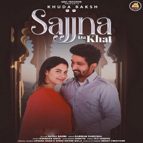 Sajjna Da Khat Khuda Baksh